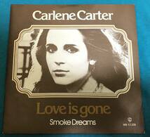 7”●Carlene Carter / Love Is Gone HOLLANDオリジナル盤 Warner 17.220 Bob Andrews　Brinsley Schwarz_画像1