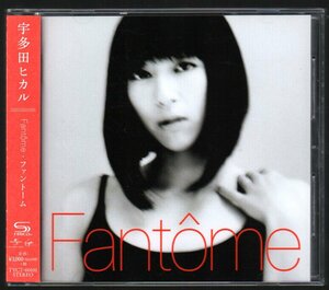 ■宇多田ヒカル■アルバム■「Fantome(ファントーム)」■高品質SHM-CD■♪花束を君に♪■品番:TYCT-60101■2016/9/28発売■帯■盤面良好■