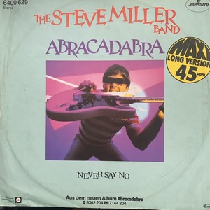 ◆ The Steve Miller Band - Abracadabra ◆12inch ドイツ盤 ディスコ!!