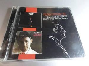 RAY PRICE レイ・プライス TOUCH MY HEART BURNING MEMORIES