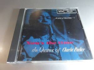 CHARLIE PARKER 　チャリ―パーカー　NOWS THE TIME　　国内盤