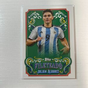 2023 Topps Fileteado Julian Alvarez Fileteado