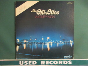 ★ The Chi-Lites ： A Lonely Man LP ☆ (( 70's Chicago Sweet Soul / 「Oh Girl」収録 / ChiLites Chi Lites / 落札5点で送料当方負担