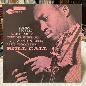 【LP】オリジ★ハンク・モブレイ / HANK MOBLEY / ロール・コール/ ROLL CALL / US盤 / BLUE NOTE BLP 4058 47WEST63rd RVG 両DG耳