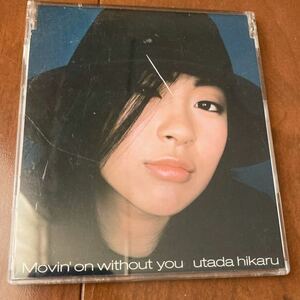 宇多田ヒカル☆USED★CD『Movin‘ on without you』