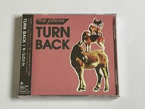 the pillows TURN BACK CD 新品未開封 ザ・ピロウズ