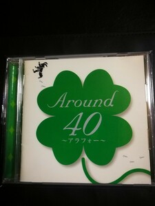 2023 1008出品　オムニバス　美品　Around 40　アラフォー　70年代～90年代専門CDショップ　匿名迅速発送 曲目画像掲載 送料無料