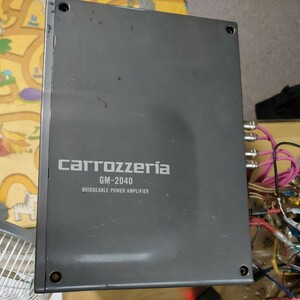 carrozzeria カロッツェリア GM-2040 4ch パワーアンプ　ジャンク品