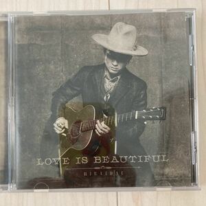 平井大 LOVE IS BEAUTIFUL CD