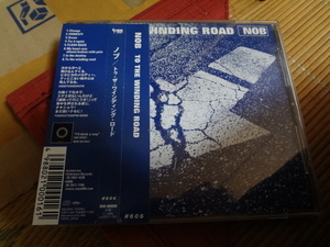 ＴＯ　ＴＨＥ　ＷＩＮＤＩＮＧ　ＲＯＡＤ／ＮＯＢ アルバム　ＣＤ