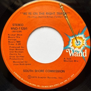 【試聴 7inch】South Shore Commission / We're On The Right Track 7インチ 45 muro koco フリーソウル MFSB Tom Moulton