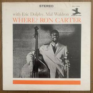 RON CARTER with ERIC DOLPHY - MAL WALDRON / WHERE? (PRESTIGE) 国内盤 