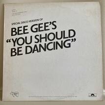 Bee Gees - You Should Be Dancing (Special Disco Version) 12 INCH_画像1