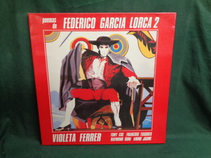 VIOLETA FERRER/POEMAS DE FEDERICO GARCIA LORCA 2●LP　TONY COE