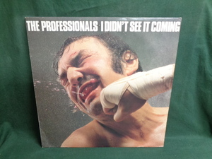 THE PROFESSIONALS/I DIDN'T SEE IT COMING●LP