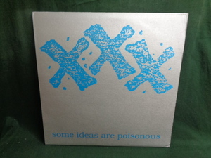 VARIOUS/XXX/SOME IDEAS ARE POISONOUS●2LP　冊子・ポスター・ステッカー付き。