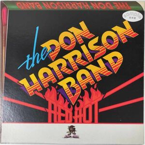 37587【プロモ盤】 Don Harrison Band / Red Hot
