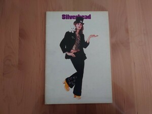 ★シルヴァーヘッド Silverhead★日本公演★ツアーパンフレット★concert brochure★中古品★JAPAN　TOUR★経年汚れ、傷み