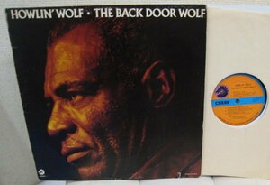 ☆彡 Howlin' Wolf The Back Door Wolf [ US '75 Chess CH 50045 ]