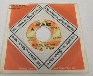 ◎ SOUL 45s Watson T. Browne / On The Road Again / Feeling Bad [ US ORIG '71 MAM 3609 ] promo