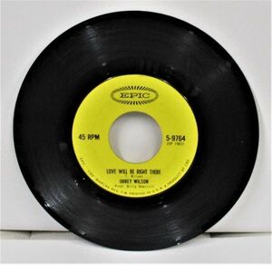 ▼SOUL45 OBREY WILSON - LOVE WILL BE RIGHT THERE/SHE USED TO BE MINE[EPIC 5-9764 ]