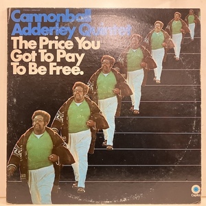 ■即決 FUSION Cannonball Adderley / Price You Got to Pay To Be Free swbb636 jf32836 米オリジナル 