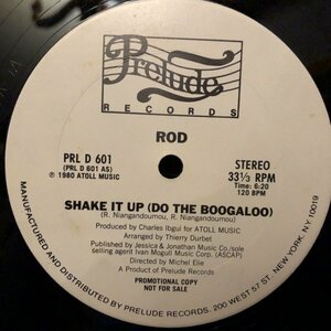 Rod / Shake It Up (Do The Boogaloo)