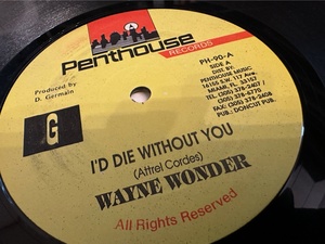 12”★Wayne Wonder / I’d Die Without You / ダンスホール！！