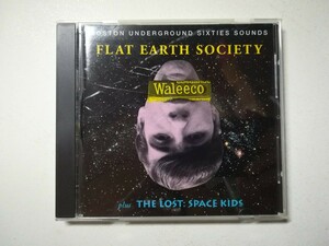 【CD】Flat Earth Society - Waleeco(1968年), The Lost - Space Kids(1967年) 1993年US盤 USサイケ/ガレージ/モンドミュージック