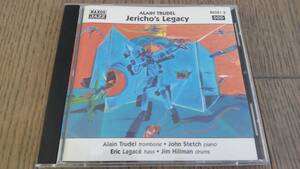 アラン トゥルーデル　Alain Trudel　ジェリコズ レガシー　Jericho's Legacy　CD　中古