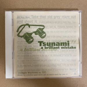 CD ★ 中古 『 A Brilliant Mistake 』中古 Tsunami