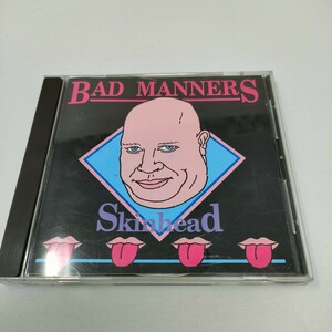 即決　送料込み　CD bad manners skinhead バッドマナーズ　スキンヘッド