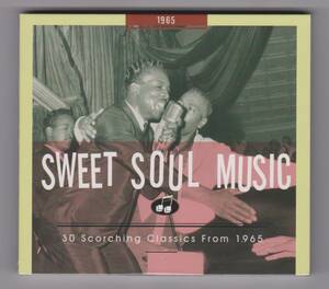 【新品/輸入盤CDデジパック仕様】VARIOUS ARTISTS/Sweet Soul Music-30 Scorching Classics From 1965