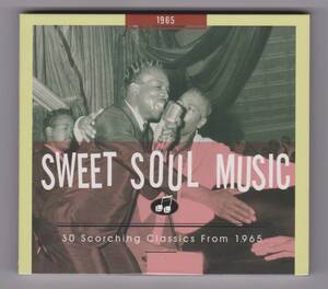 【新品/輸入盤CDデジパック仕様】VARIOUS ARTISTS/Sweet Soul Music-30 Scorching Classics From 1965