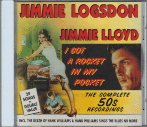 【新品/輸入盤CD】JIMMIE LOGSDON/I Got A Rocket In My Pocket