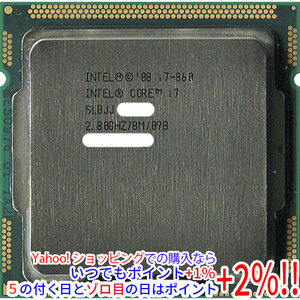 【いつでも+1％！5のつく日とゾロ目の日は+2%！】【中古】【ゆうパケット対応】Core i7 860 2.80GHz 8M LGA1156 SLBJJ [管理:3025447]