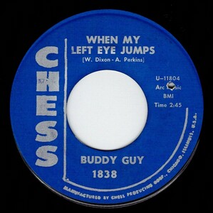 Buddy Guy / When My Left Eye Jumps ♪ The Treasure Untold (Chess) 