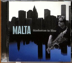 マンハッタン・イン・ブルー MANHATTAN IN BLUE / マルタ MALTA