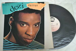 12(LP) DEZI PHILLIPS Kickin' It USオリジナル　概ね美品　1989年