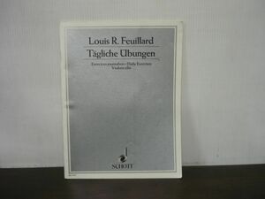 Louis R.Feuillard　チェロのためのデイリーエクササイズ　楽譜　洋書　※書込みあり