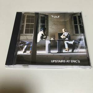 即決　CD Yaz UPSTAIRS AT ERIC'S ヤズ