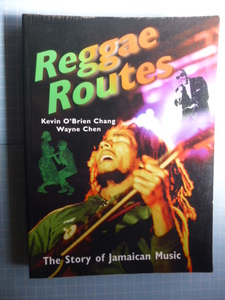 Ω　レゲェ史＊ジャマイカ・キングストン（英語）版『Ｒeggae Ｒoutes　レゲェ・ルーツ』ジャマイカ音楽物語＊資料豊富