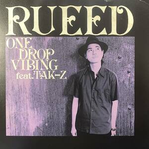 【ジャパレゲ！】Rueed / One Drop Vibing feat. Tak-Z ( Magnum Records )