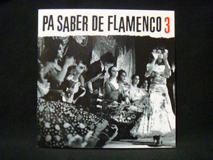 PA SABER DE FLAMENCO 3(pasa veil te flamenco 3)