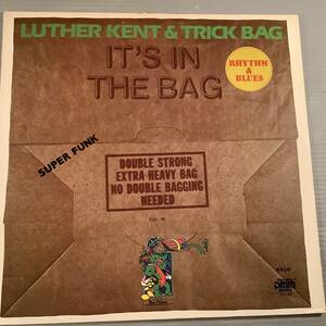 LP(ドイツ盤)●LUTHER KENT & TRICK BAG／ It's In The Bag※SUPER FUNK●美品！