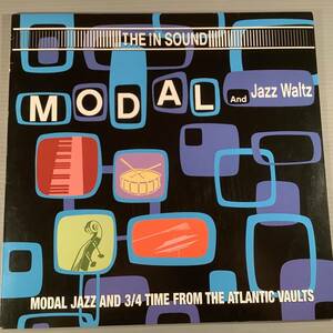 LP(英盤)●V.A.／MODAL and JAZZ WALTZ※アトランティック・レーベルのジャズ音源からモード・ジャズ＆ジャズ・ワルツを収録●美品！