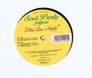 イタリア盤 12inch Soel Party Ft. Gabi (19) / Mas Que Nada MAM008