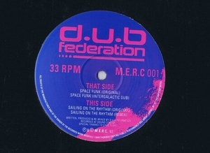 盤質良好 UK盤 12inch Dub Federation / Space Funk M.E.R.C. 001