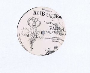 盤質良好 UK盤 12inch Rub Ultra / Sunglasses After Dark / Wee Wee Pads 4 All The Lads SAD007