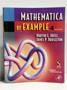 MATHEMATICA BY EXAMPLE 第4版 洋書/英語/科学技術計算/数学/物理学/【ac03e】